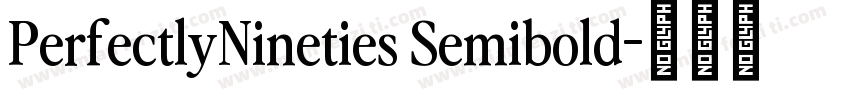 PerfectlyNineties Semibold字体转换